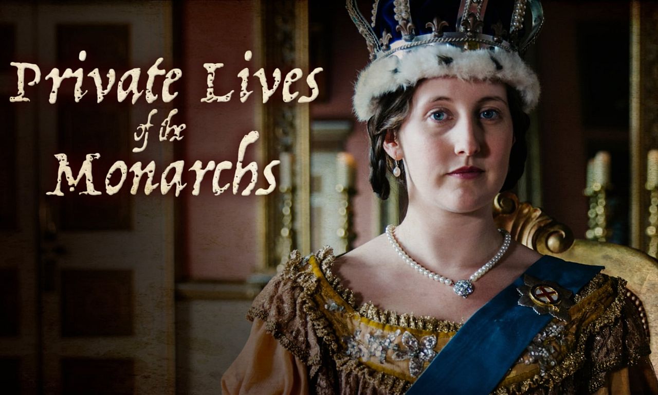 header image for Private Lives of the Monarchs