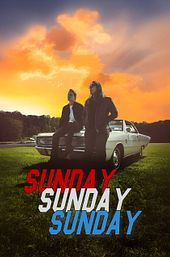 Sunday Sunday Sunday