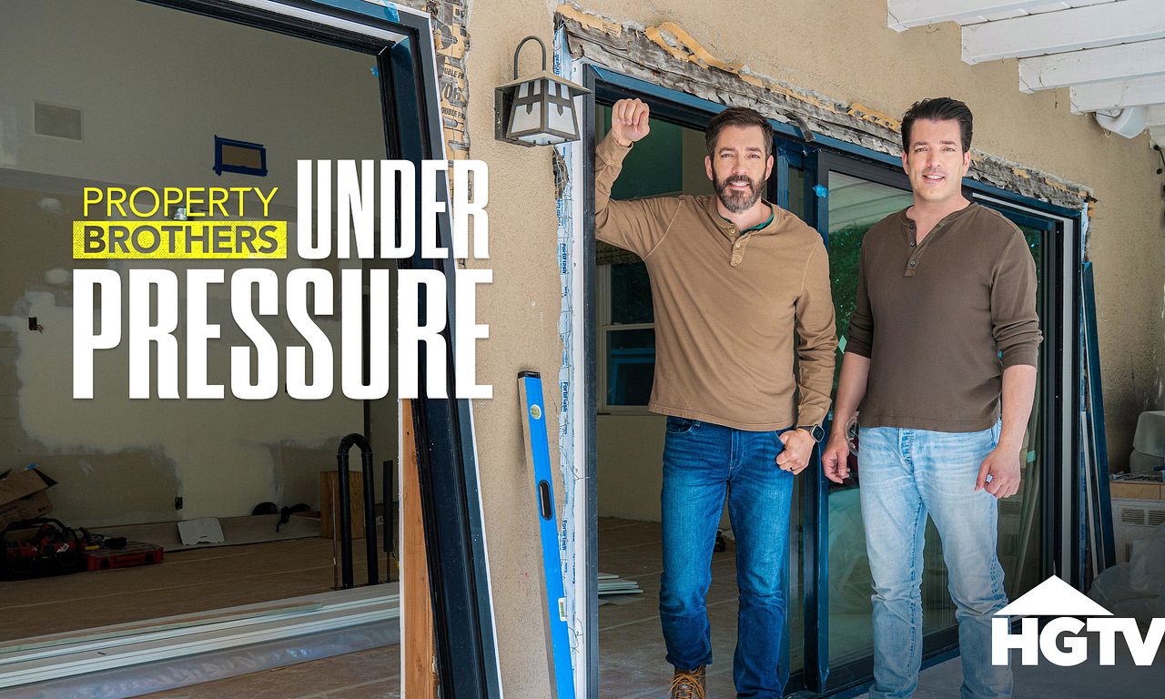 header image for Property Brothers: Under Pressure