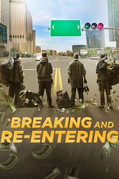 Breaking and Re-entering