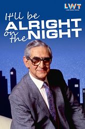 It'll be Alright on the Night