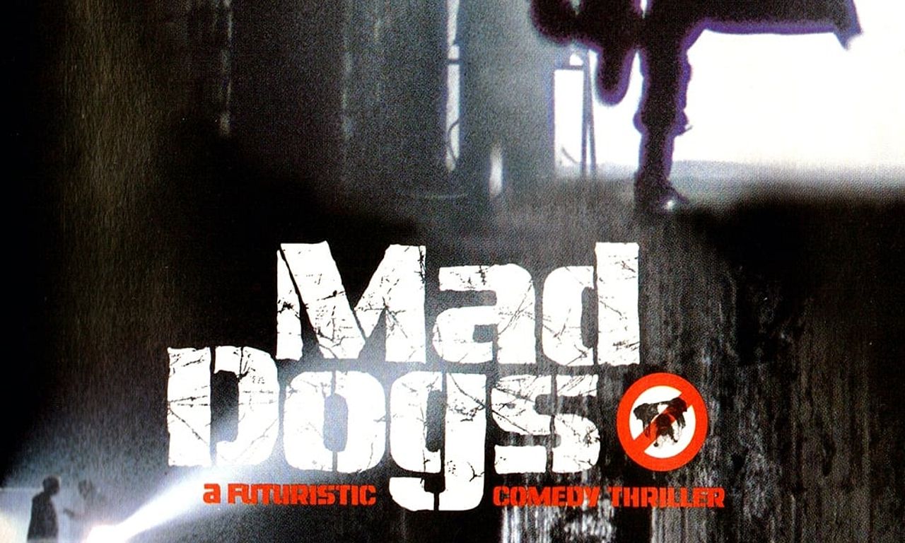 header image for Mad Dogs