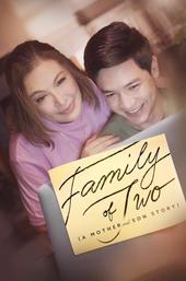 Family of Two (A Mother and Son's Story)