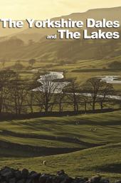 The Yorkshire Dales and The Lakes