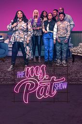 The Ms. Pat Show