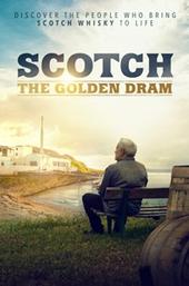 Scotch: A Golden Dream