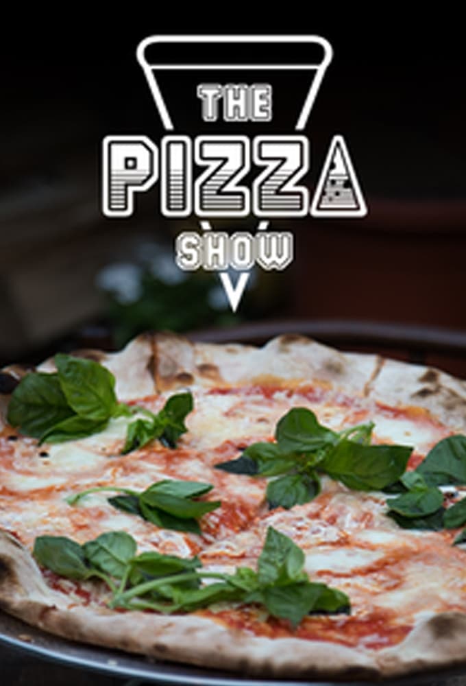 The Pizza Show Where to Watch and Stream Online Entertainment.ie