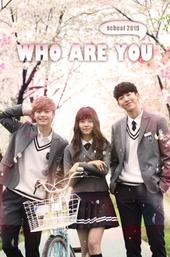Who Are You: School 2015