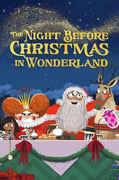 The Night Before Christmas in Wonderland