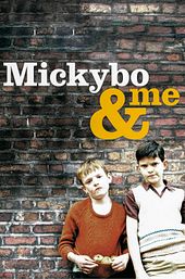 Mickybo and Me