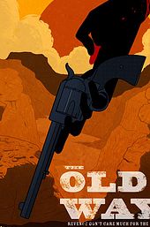 The Old Way