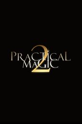 Practical Magic 2