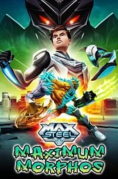Max Steel Maximum Morphos