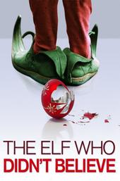 The Elf Who Didn't Believe