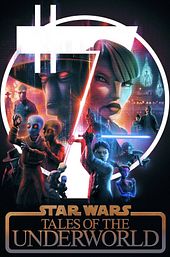 Star Wars: Tales of the Underworld