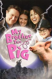 My Brother the Pig