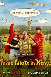 Three Idiots in Kenya