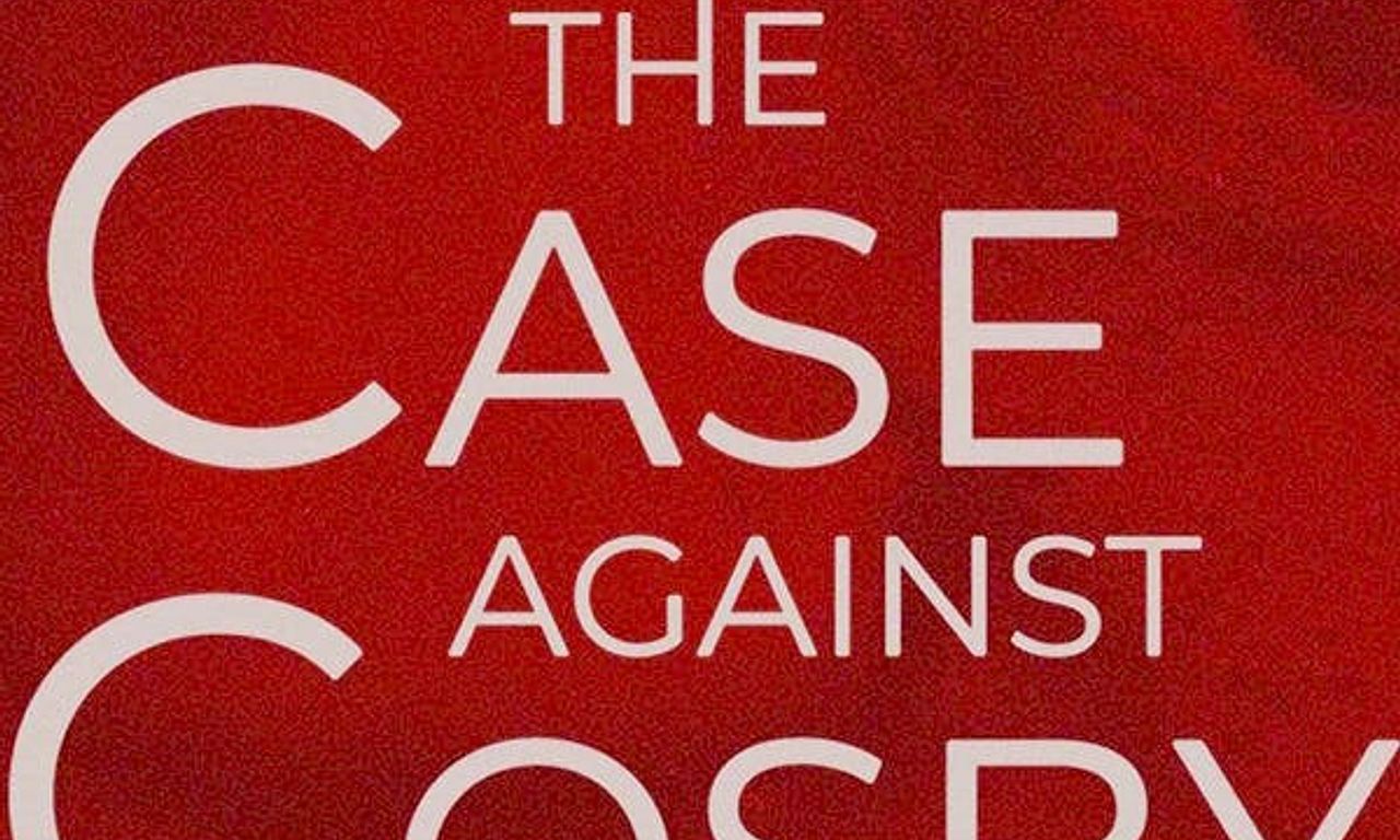 header image for The Case Against Cosby