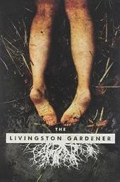 The Livingston Gardener