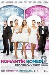 Romantik Komedi 2: Bekarlığa Veda