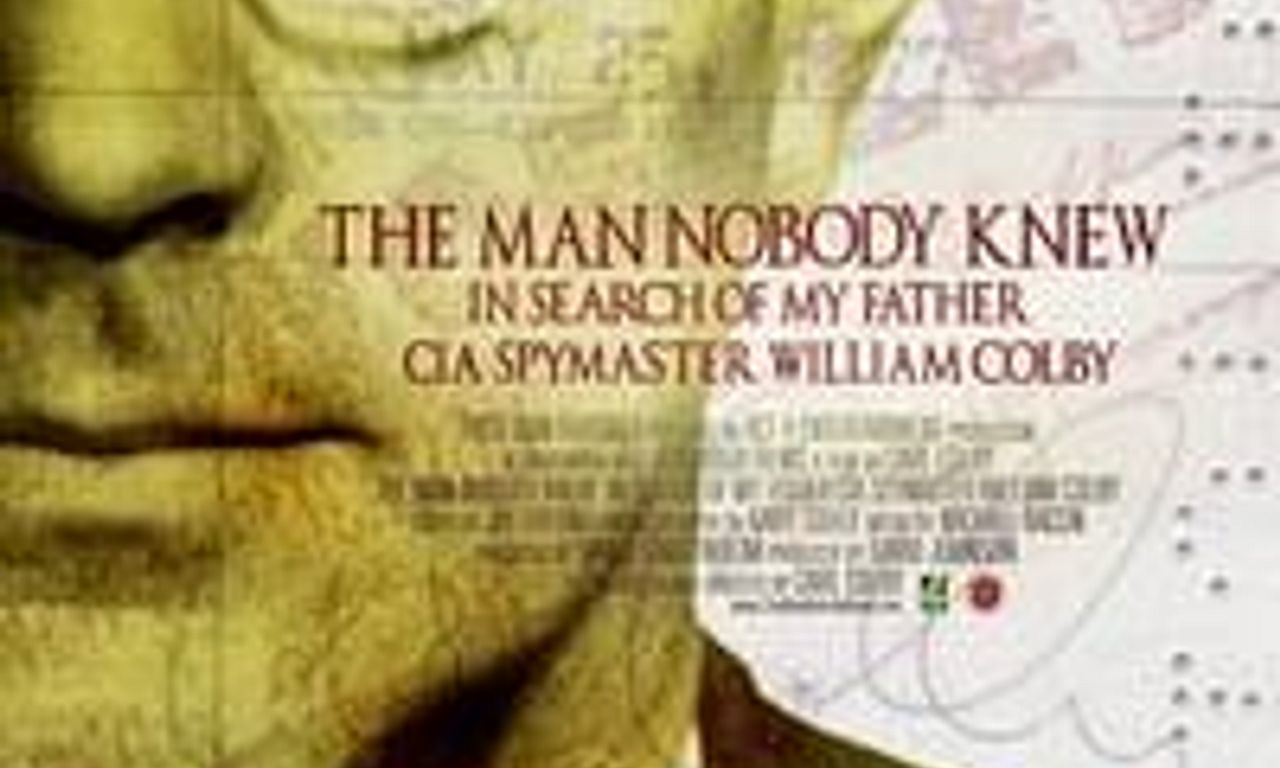 header image for The Man Nobody Knew: In Search of My Father, CIA Spymaster William Colby