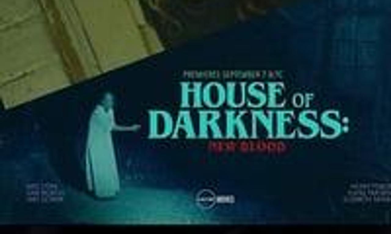 House of Darkness New Blood Where to Watch and Stream Online