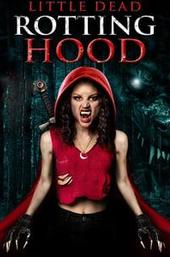 Little Dead Rotting Hood
