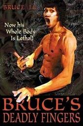 Bruce's Deadly Fingers