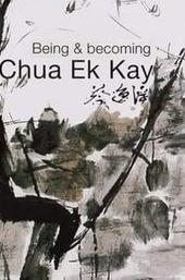 Being and Becoming Chua Ek Kay