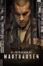 The Photographer of Mauthausen