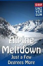 Alpine Meltdown: Just a few degrees more...
