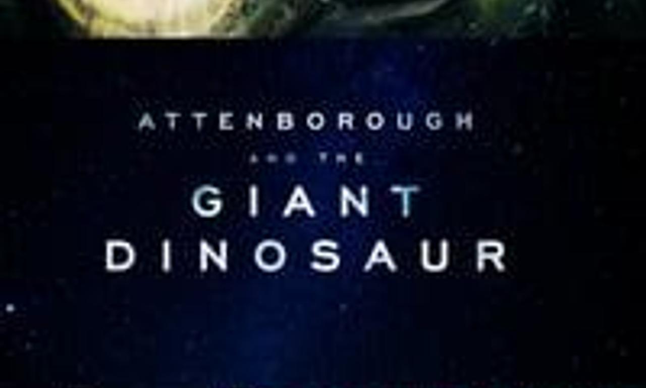 header image for Attenborough and the Giant Dinosaur