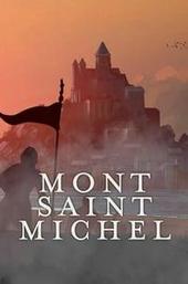 Mont Saint-Michel: The Enigmatic Labyrinth