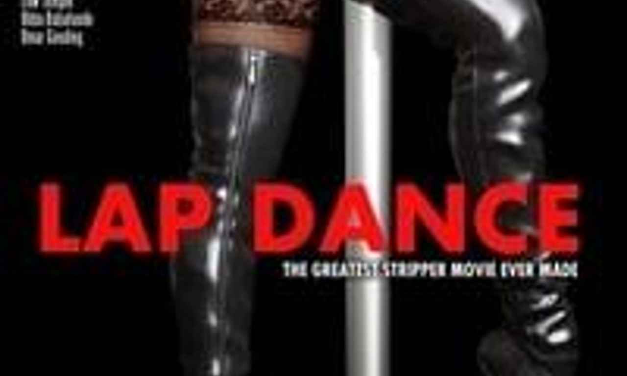 Lap Dance - Where to Watch and Stream Online – Entertainment.ie