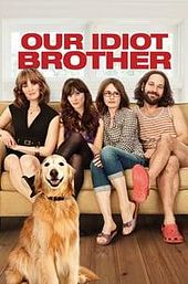 Our Idiot Brother