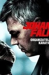 Johan Falk: Organizatsija Karayan
