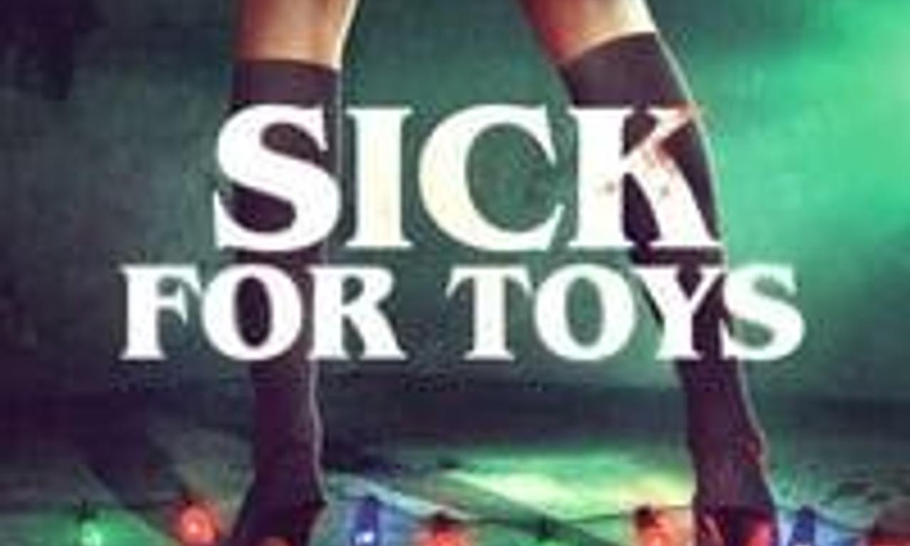 header image for Sick for Toys