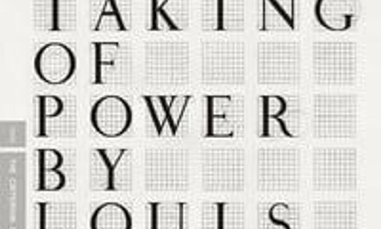 header image for The Taking of Power by Louis XIV