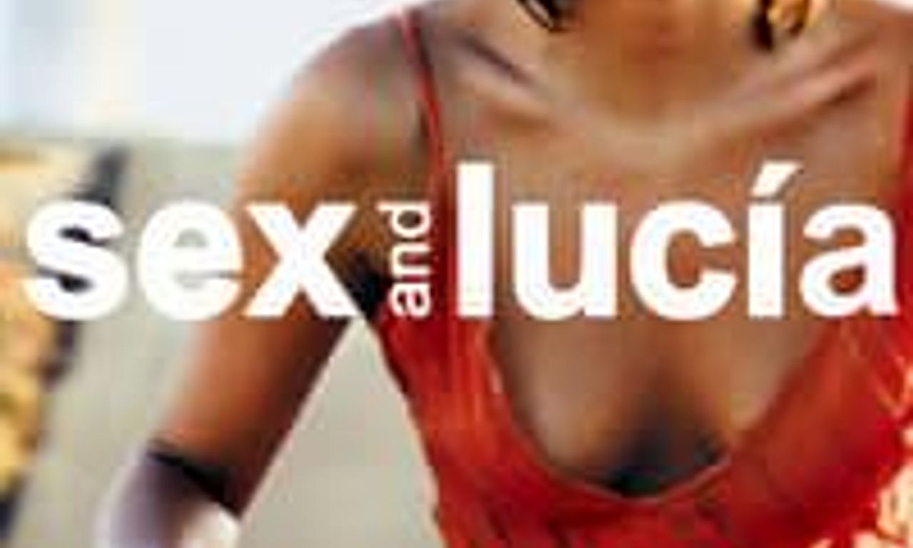 header image for Sex and Lucía