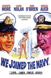 We Joined the Navy