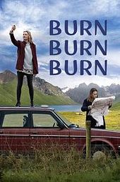 Burn Burn Burn