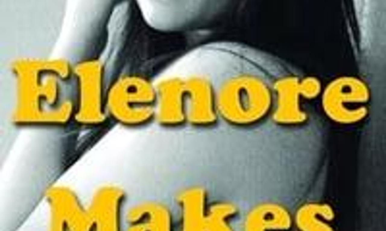 header image for Elenore Makes Love