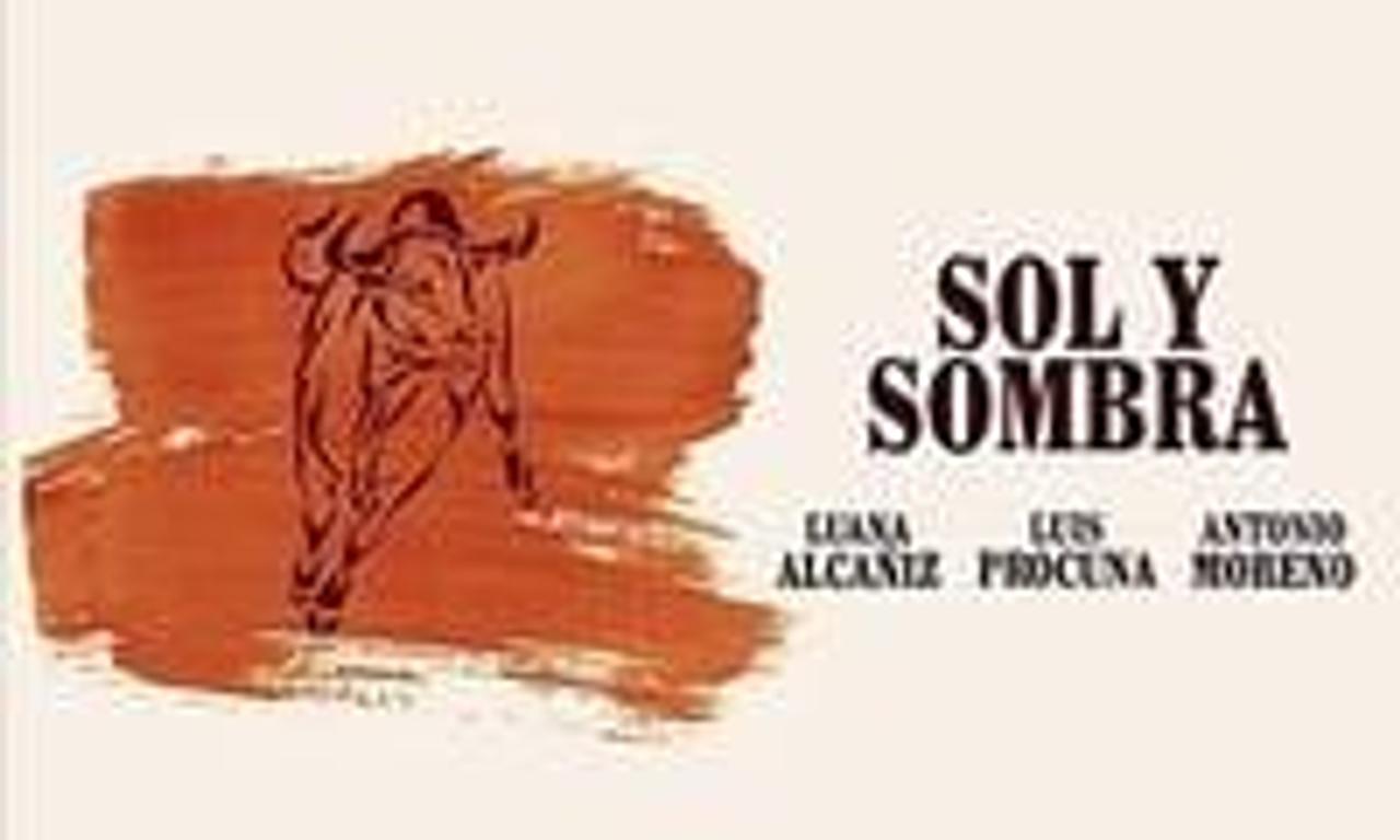 Sol y sombra Where to Watch and Stream Online Entertainment.ie