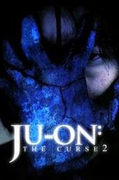 Ju-on: The Curse 2