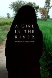 A Girl in the River: The Price of Forgiveness