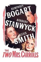 The Two Mrs. Carrolls