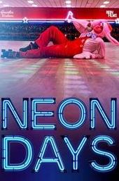 Neon Days