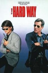 The Hard Way