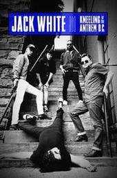 Jack White: Kneeling At The Anthem D.C.