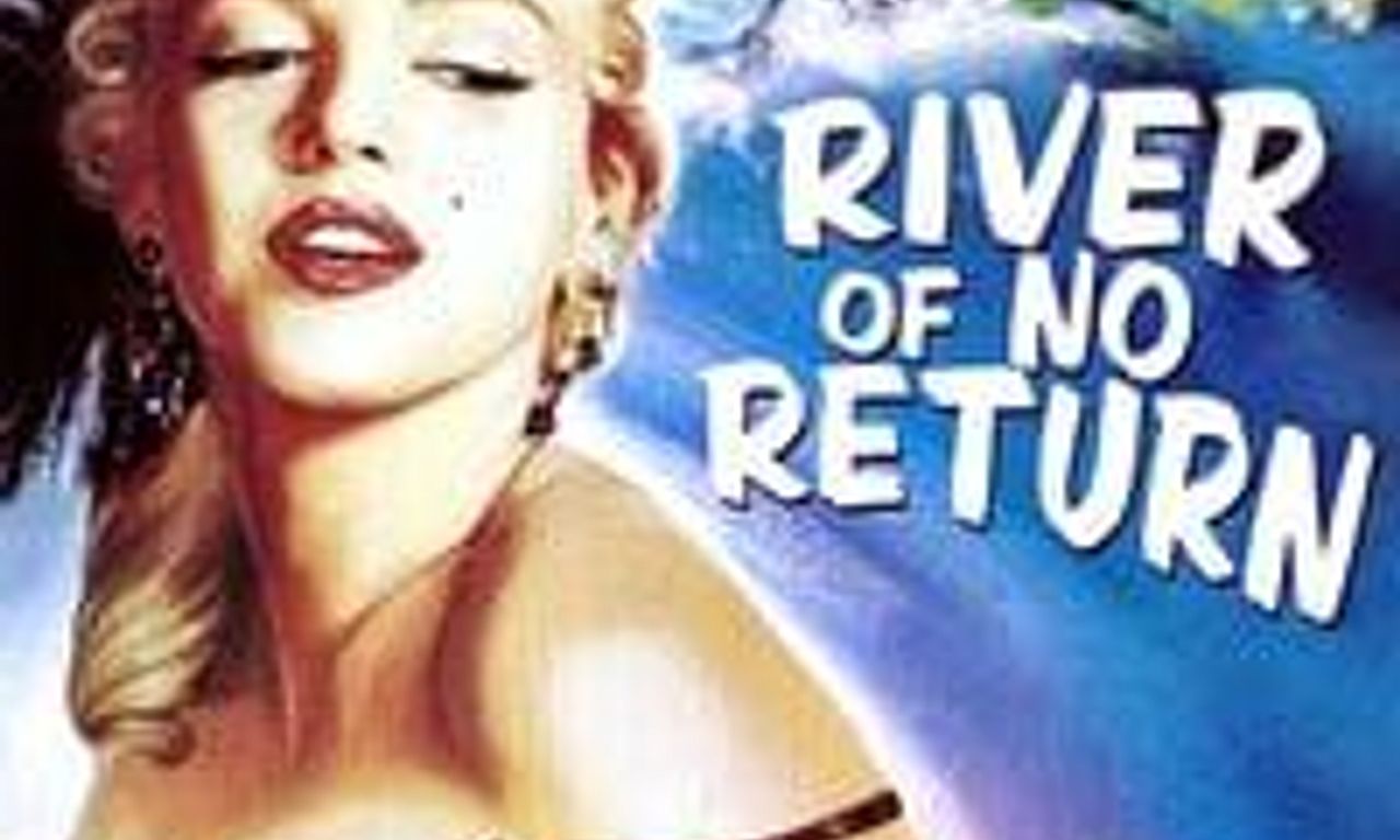 header image for River of No Return